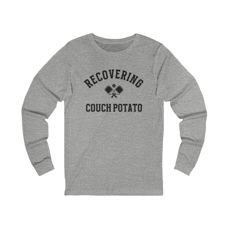Recovering Couch Potato Unisex Long Sleeve T-shirt