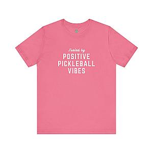 Fueled by Positive Pickleball Vibes Unisex T-shirt