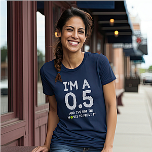 I'm A 0.5 And I've Got The Moves To Prove It Unisex T-shirt