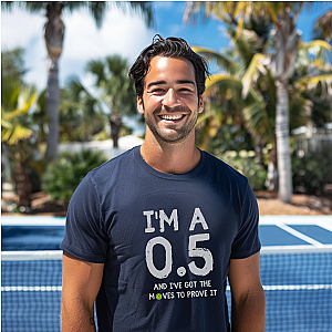 I'm A 0.5 And I've Got The Moves To Prove It Unisex T-shirt
