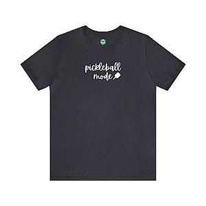 Pickleball Mode Script Unisex Short Sleeve T-shirt