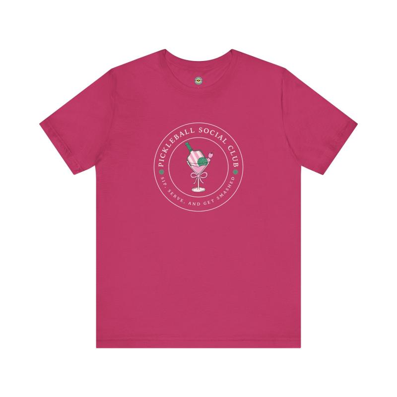 Pickleball Social Club - Sip Serve & Get Smashed Unisex T-shirt