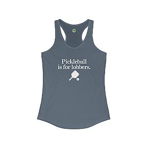 Pickleball Is For Lobbers Women's Racerback Tank