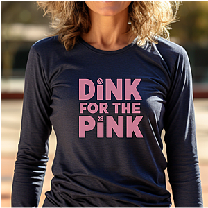 Dink For The Pink Unisex Long Sleeve T-shirt