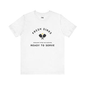 Fresh Dinks Ready To Serve Unisex Pickleball T-shirt