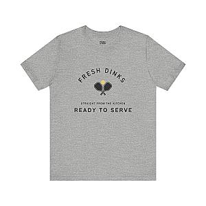 Fresh Dinks Ready To Serve Unisex Pickleball T-shirt
