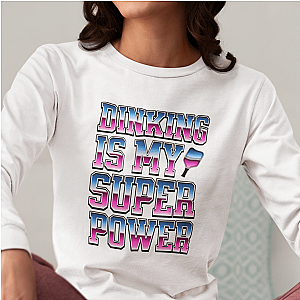 Dinking Is My Super Power Unisex Long Sleeve Tee