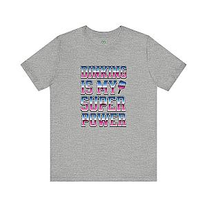 Dinking Is My Super Power Unisex T-shirt
