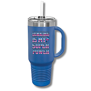 Dinking Is My Super Power Insulated Tumbler, 40oz