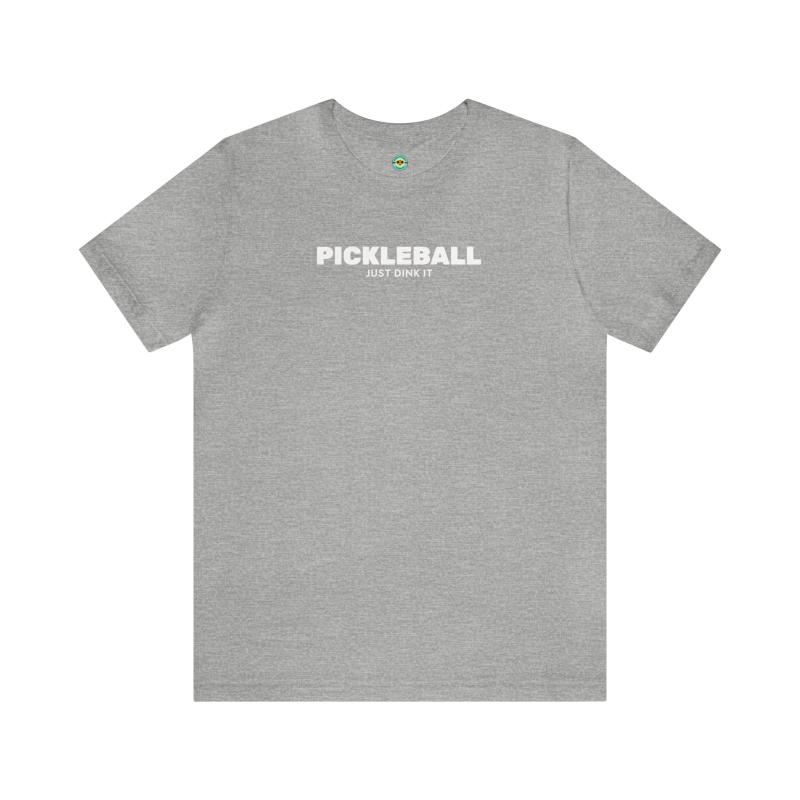 Pickleball Just Dink It Unisex T-shirt