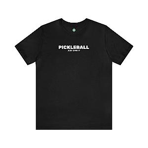 Pickleball Just Dink It Unisex T-shirt