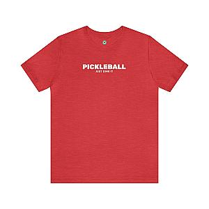 Pickleball Just Dink It Unisex T-shirt