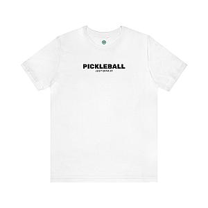 Pickleball Just Dink It Unisex T-shirt
