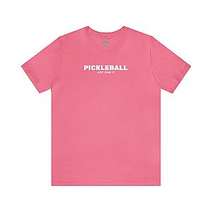 Pickleball Just Dink It Unisex T-shirt