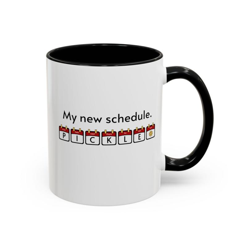 My New Schedule Pickleball Mug