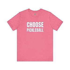 Choose Pickleball Unisex T-shirt