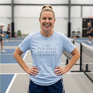I Like Pickleball And Maybe 3 People v1 Unisex T-shirt