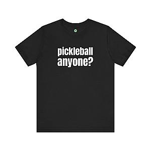 Pickleball Anyone? Unisex T-shirt