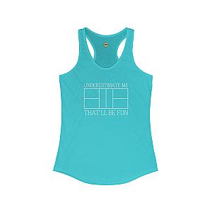 Underestimate Me Women's Racerback Tank