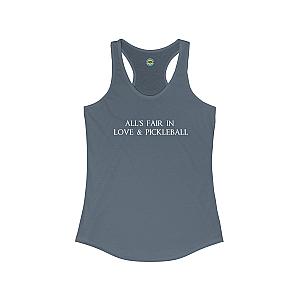 All's Fair in Love & Pickleball Women's Racerback Tank