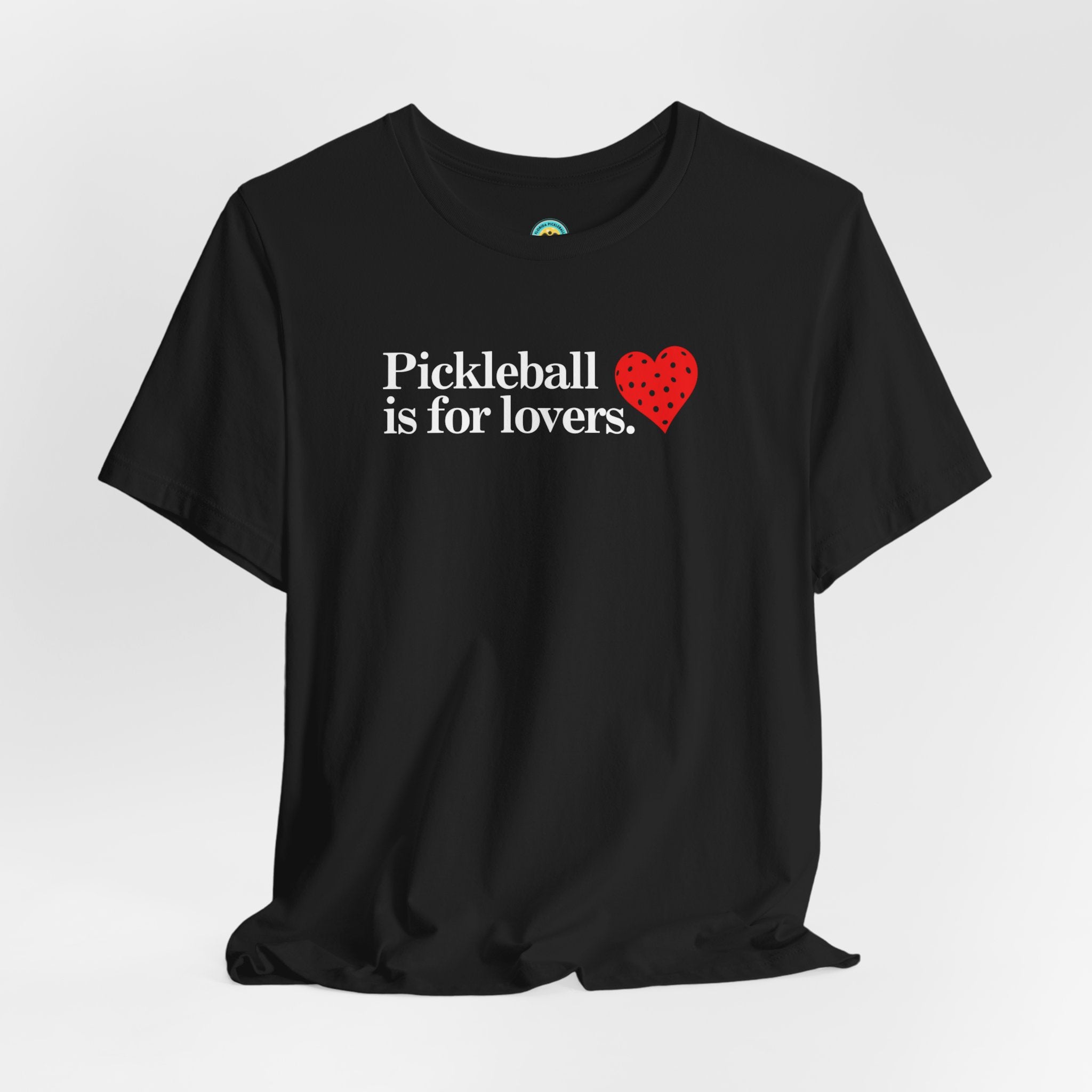 Pickleball Is For Lovers Unisex T-shirt