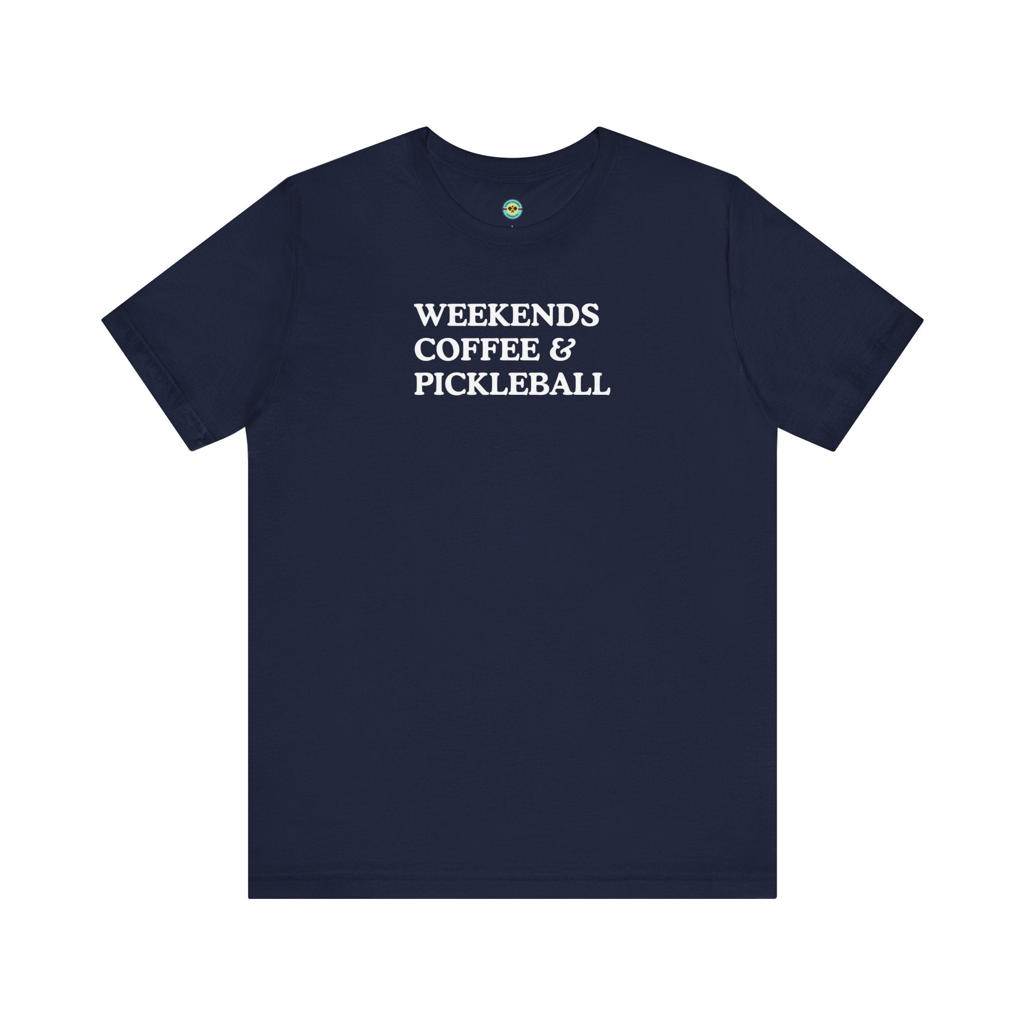 Weekends Coffee & Pickleball Unisex T-shirt