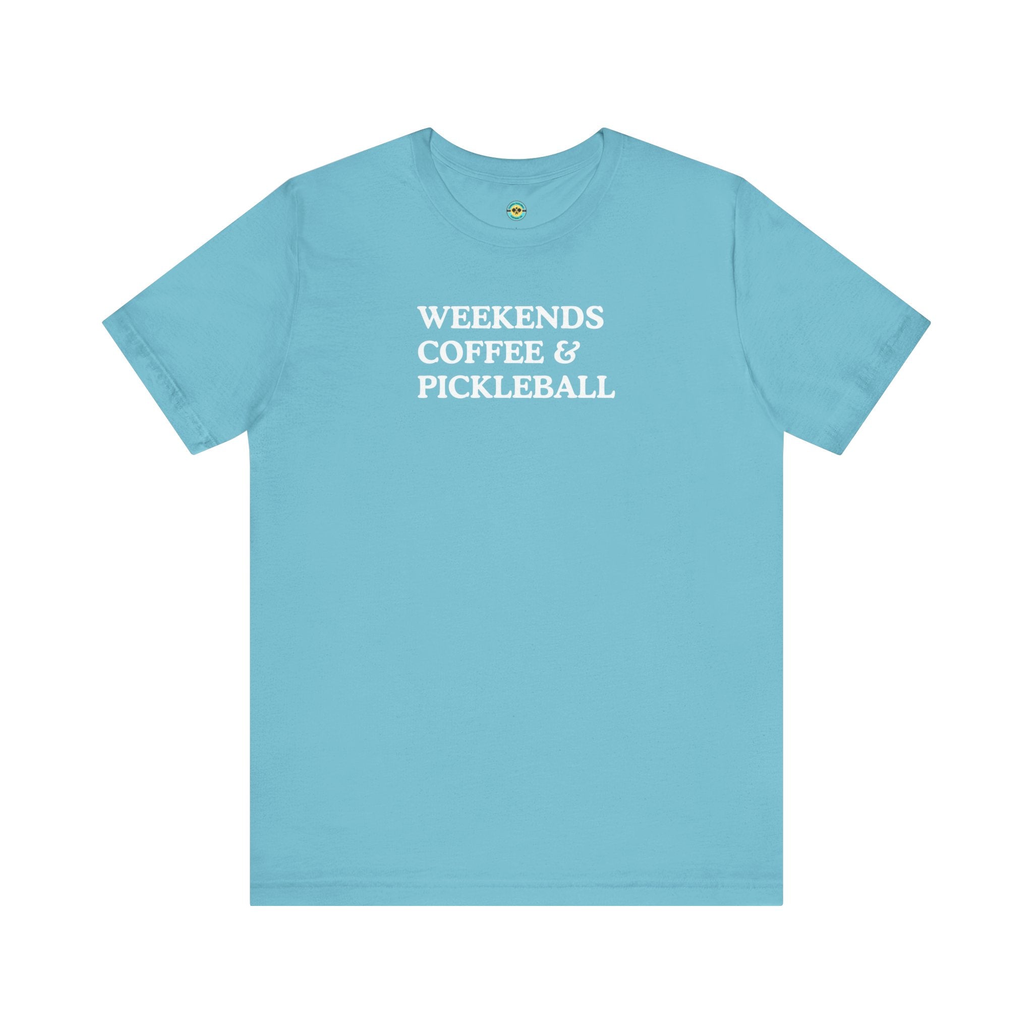 Weekends Coffee & Pickleball Unisex T-shirt