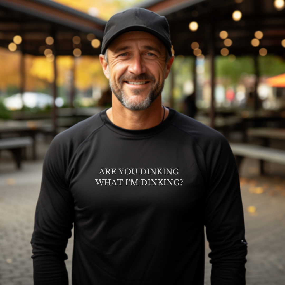 Are You Dinking? Unisex Long Sleeve T-shirt