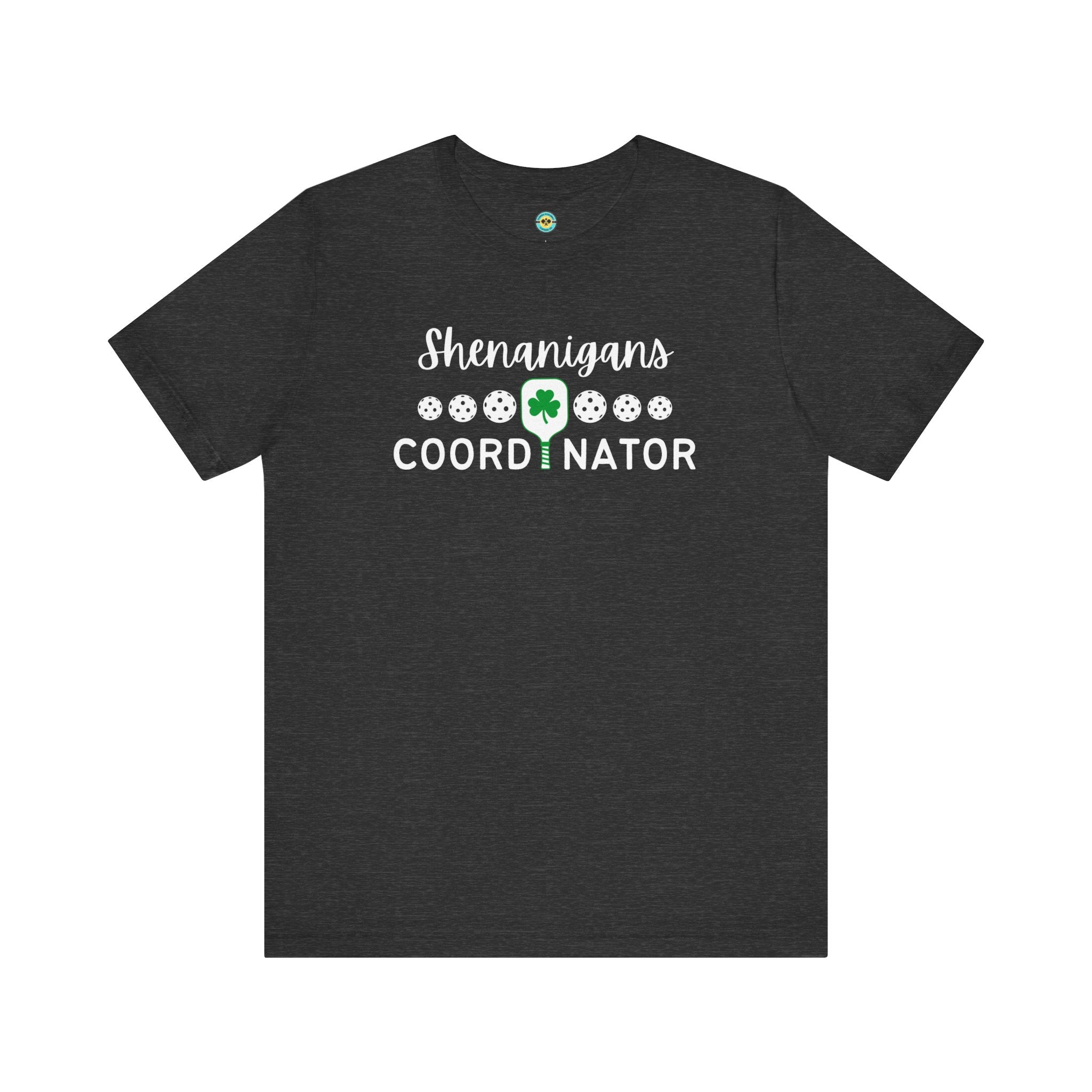 Shenanigans Coordinator Unisex T-shirt