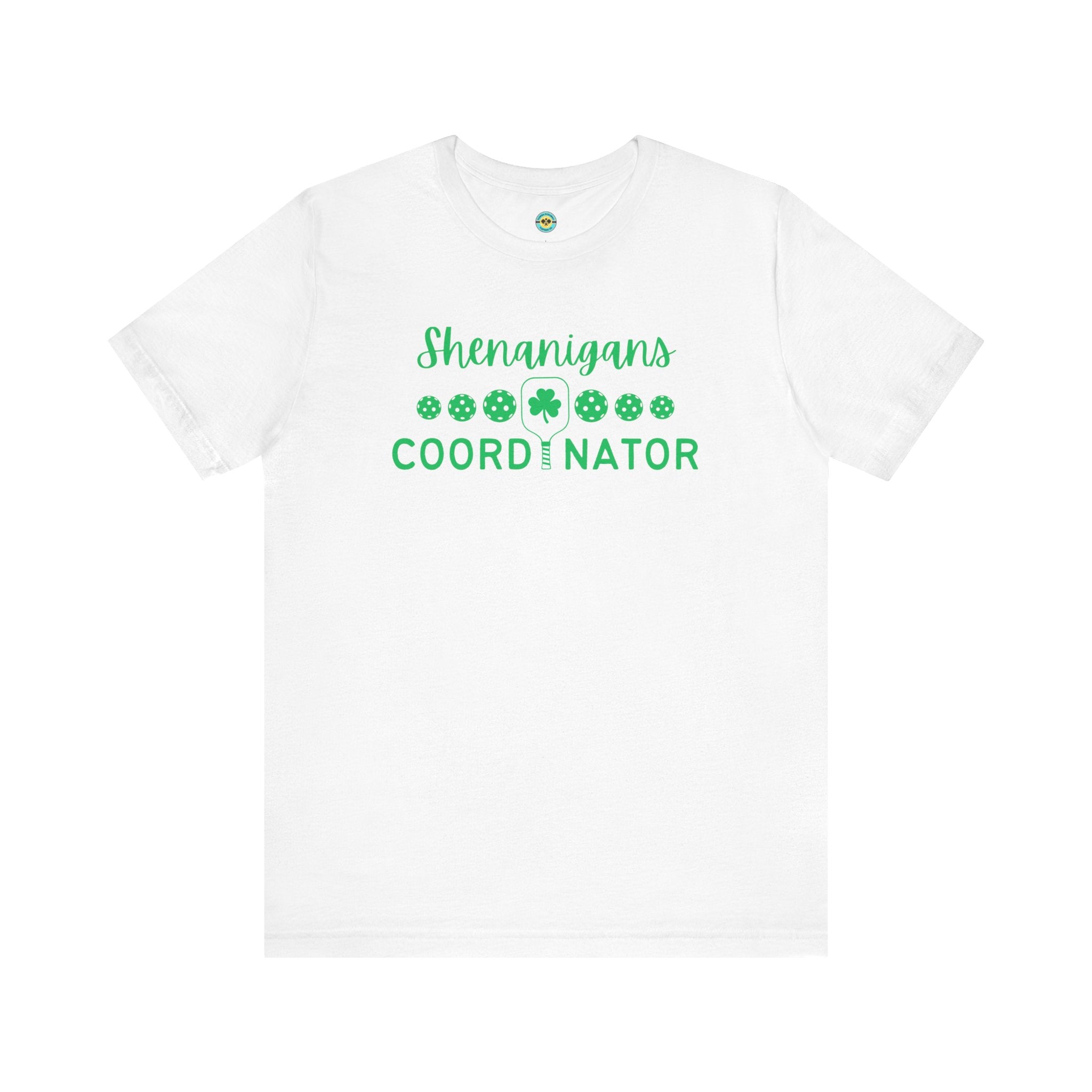 Shenanigans Coordinator Unisex T-shirt
