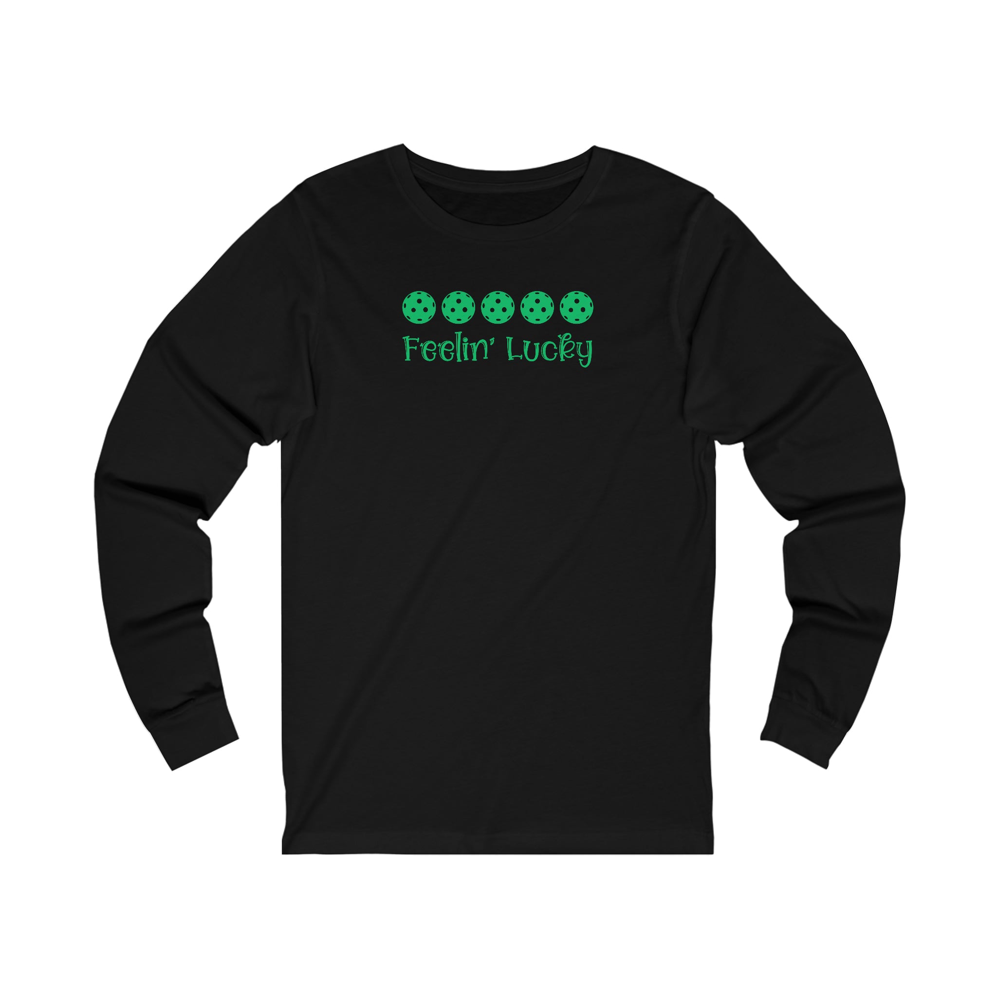 Feelin' Lucky Pickleball Unisex Long Sleeve T-shirt