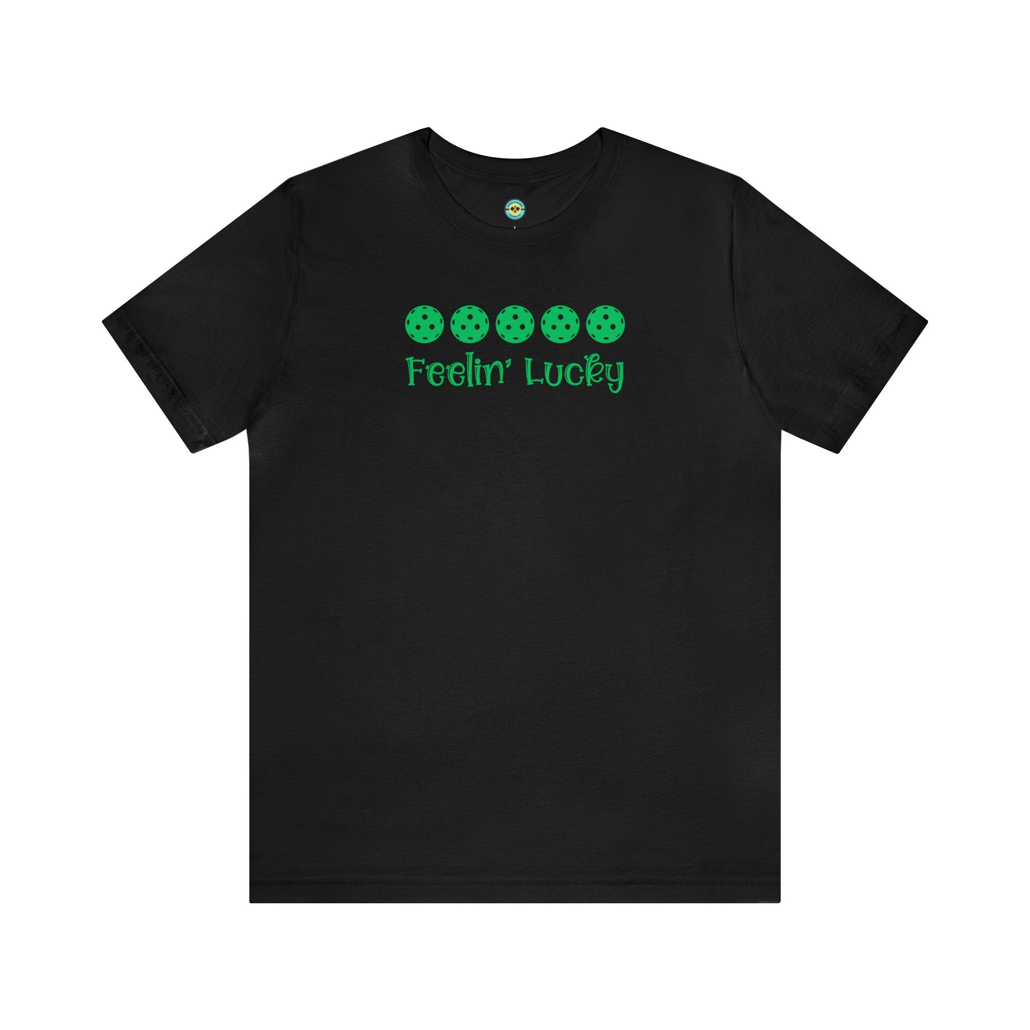 Feelin' Lucky Pickleball Unisex T-shirt
