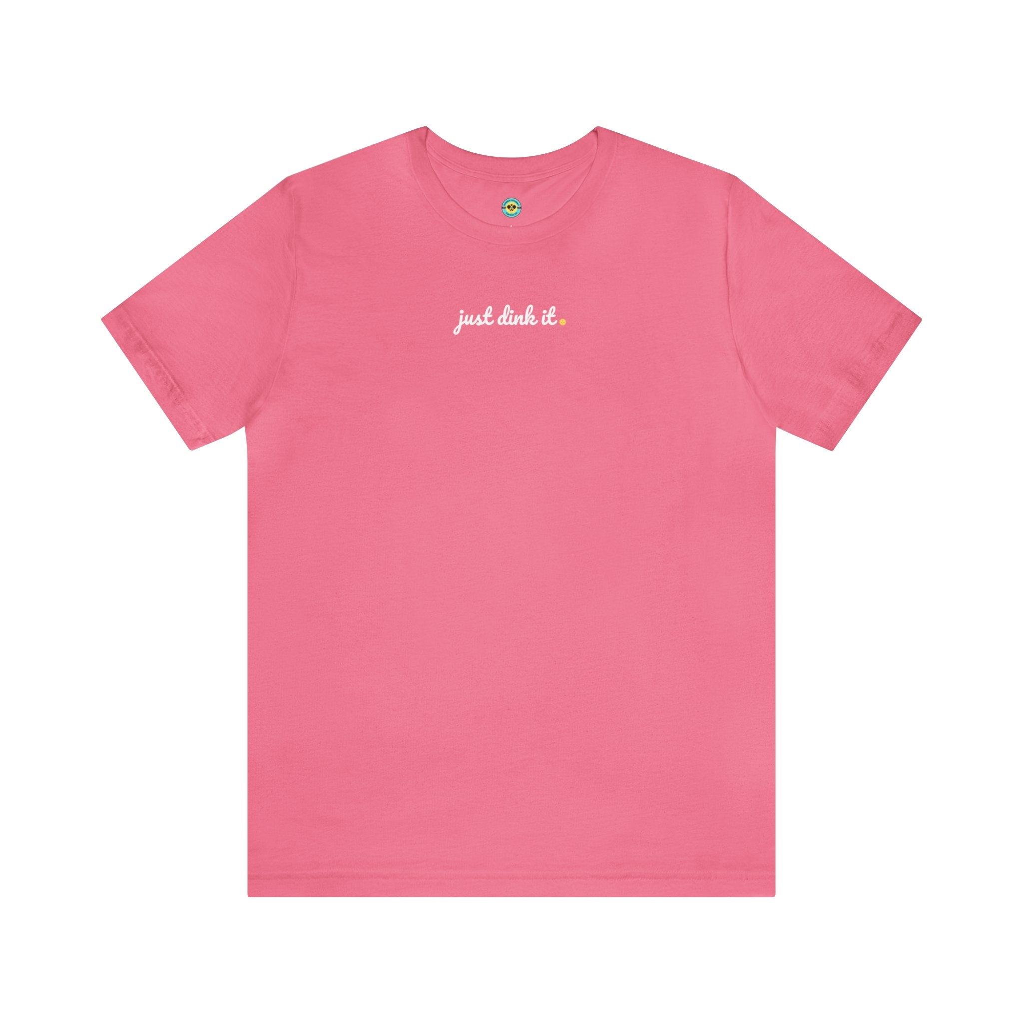 Just Dink It Pickleball Unisex T-shirt
