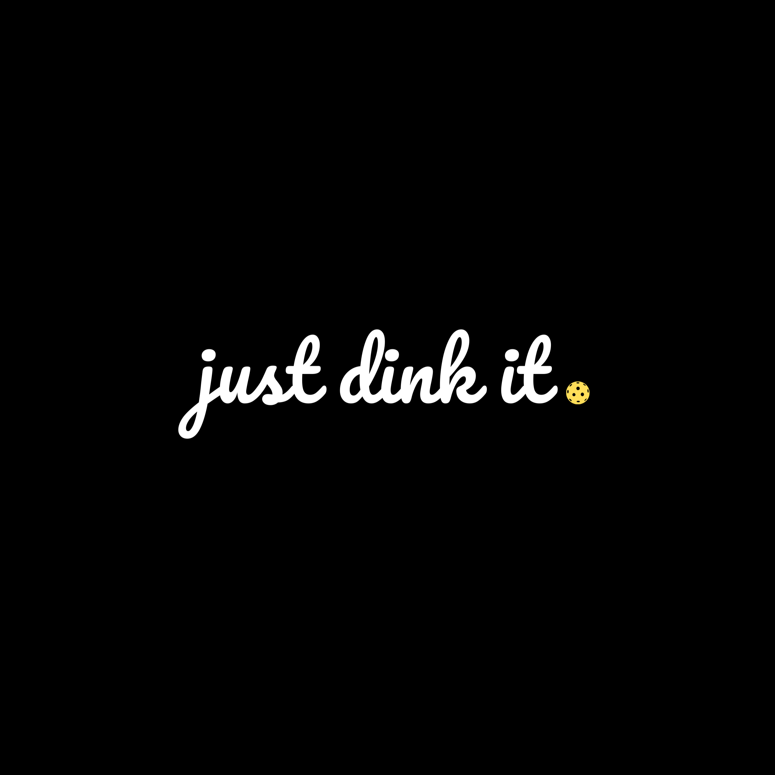 Just Dink It Pickleball Sweatshirt