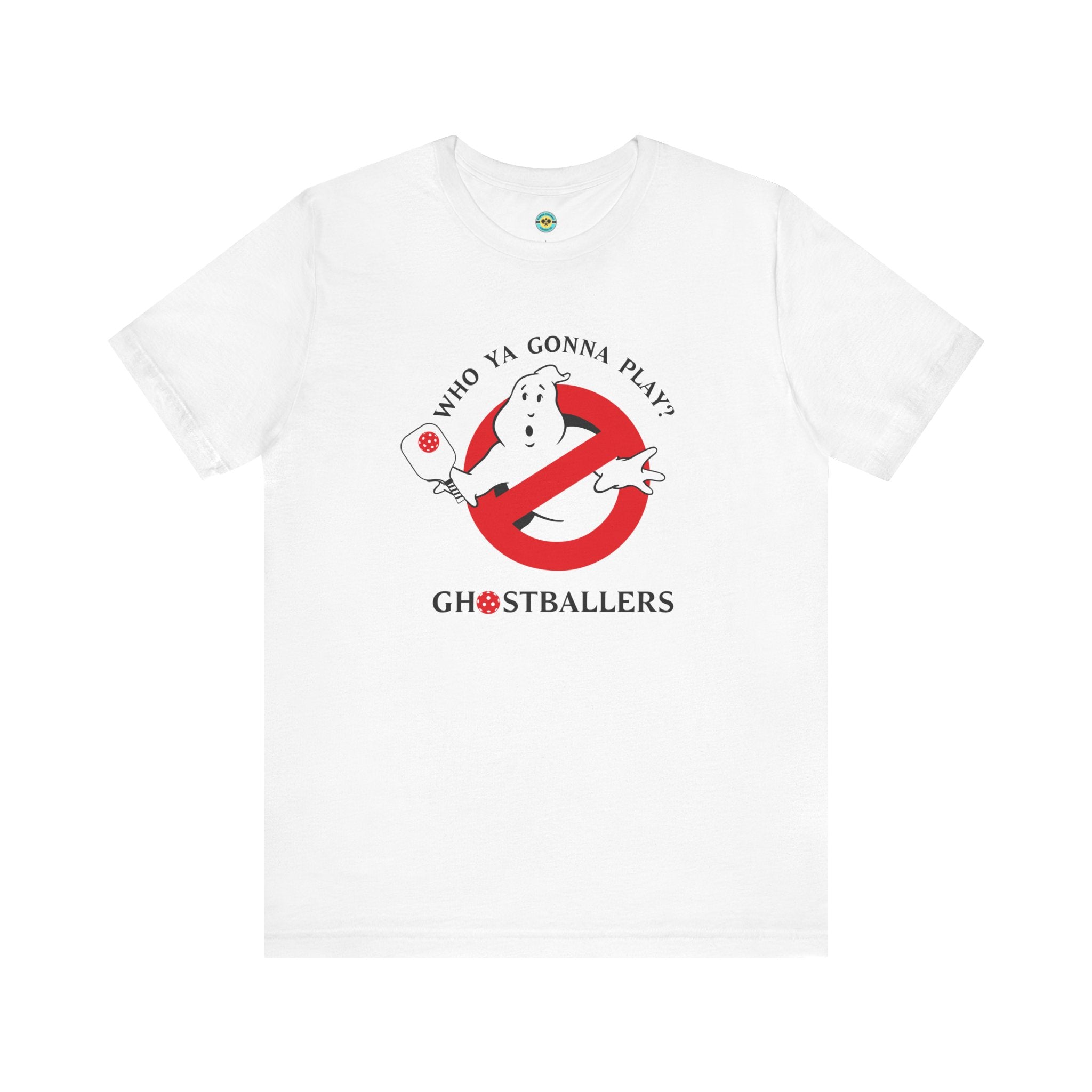 Who Ya Gonna Play? Ghostballers Unisex T-shirt