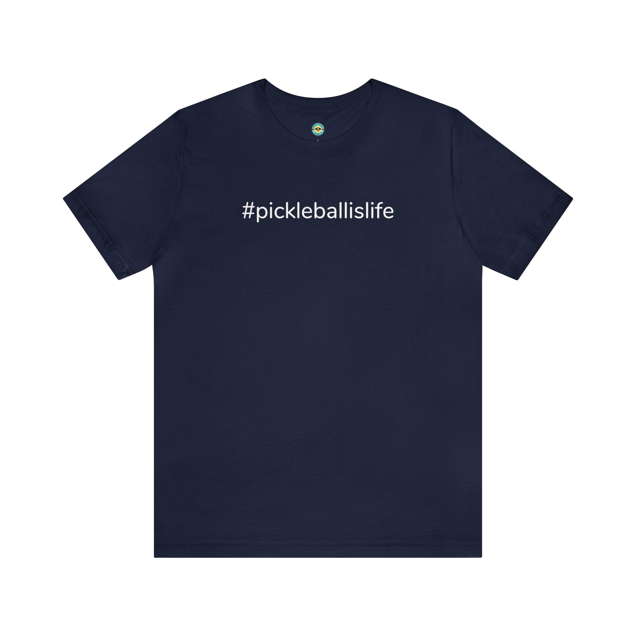 #pickleballislife Unisex T-shirt