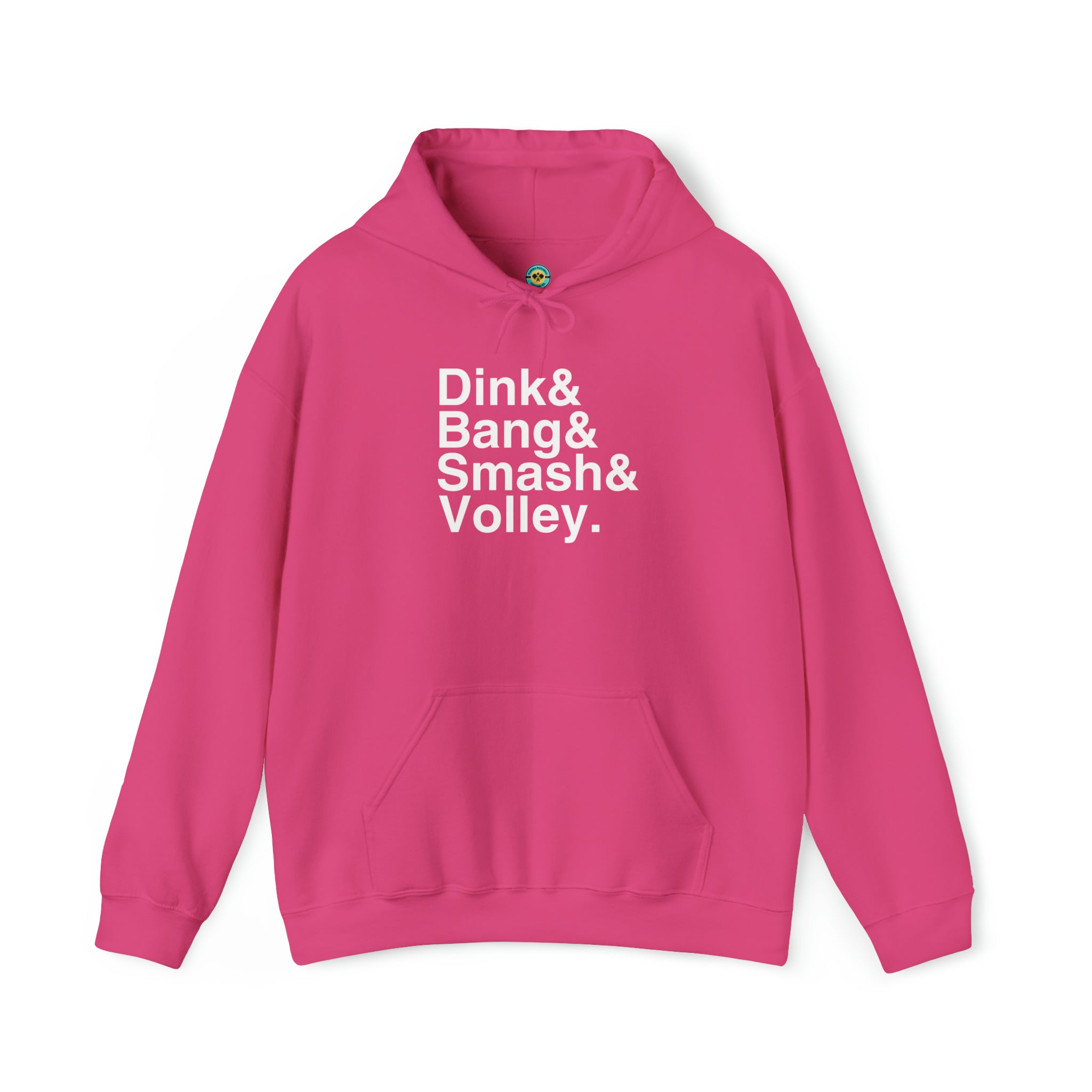Dink&Bang&Smash&Volley. Unisex Hoodie