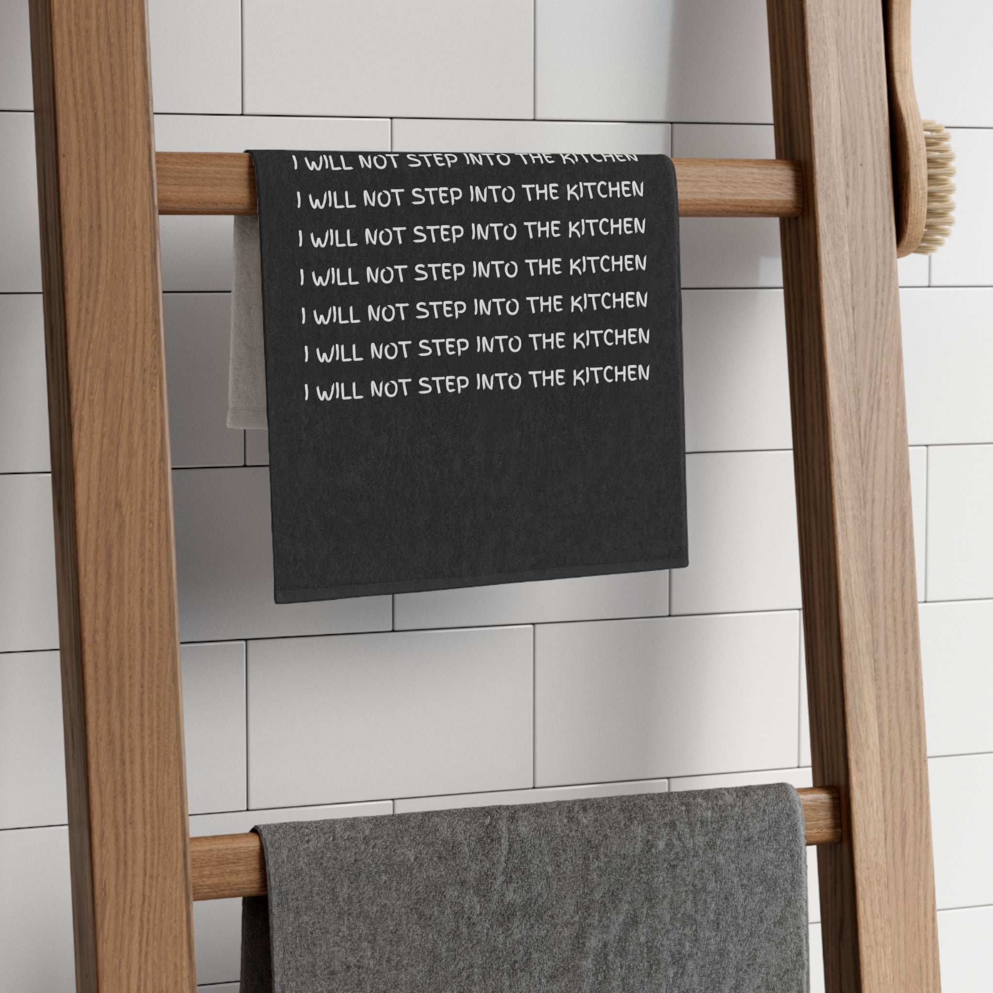 I Will Not Step Into The Kitchen Sport Towel