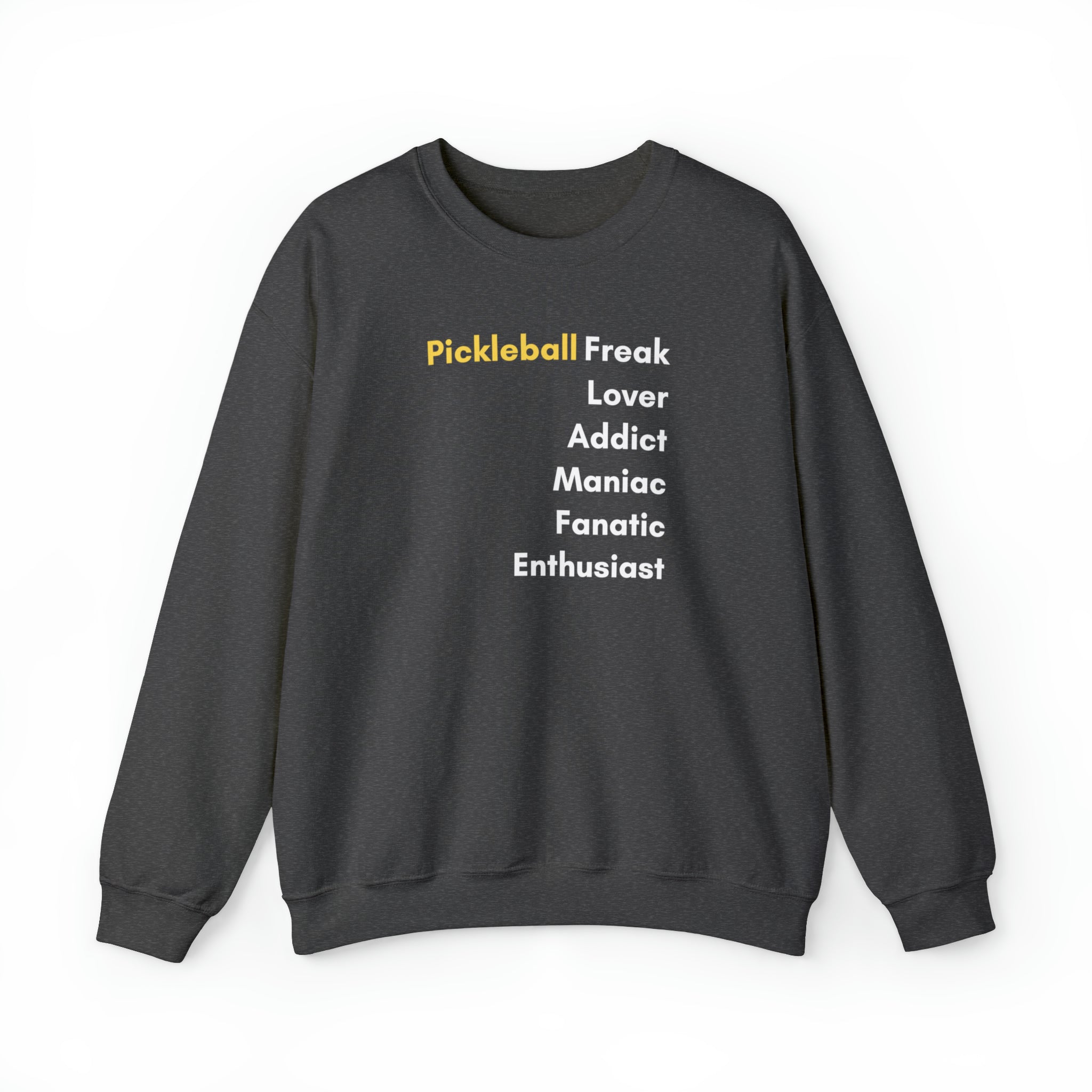 Pickleball Freak Unisex Sweatshirt