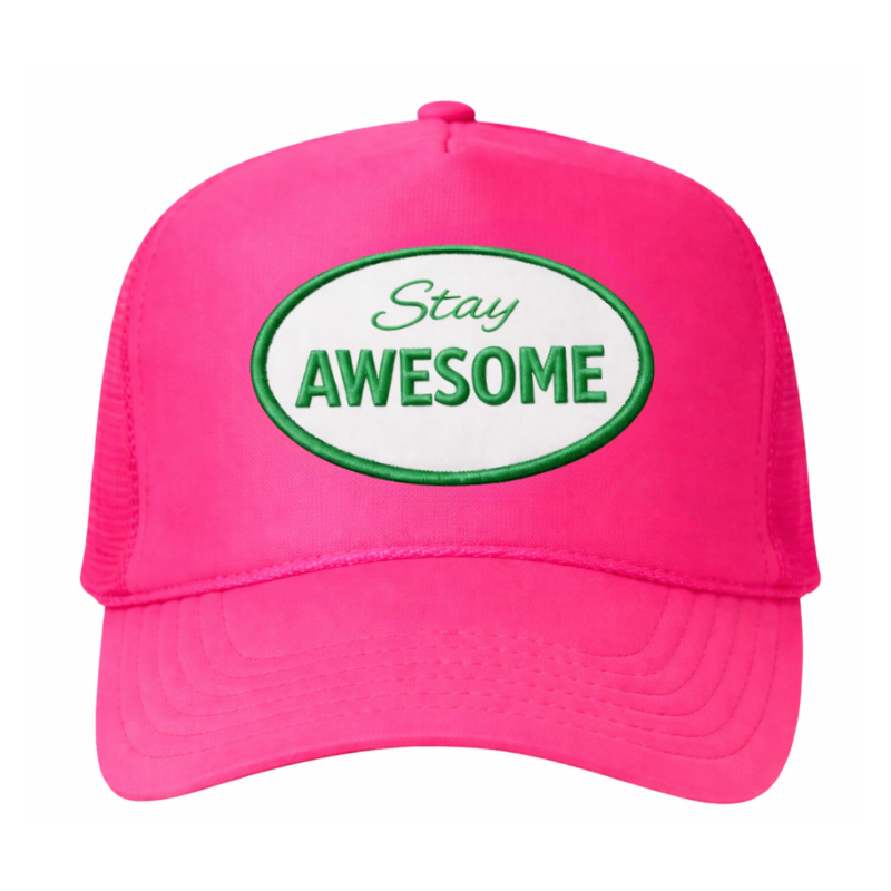 Stay Awesome Trucker Hat - Pink, White & Green