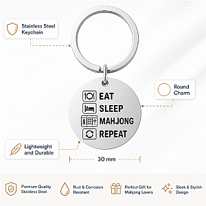 Eat Sleep Mahjong Repeat Keychain