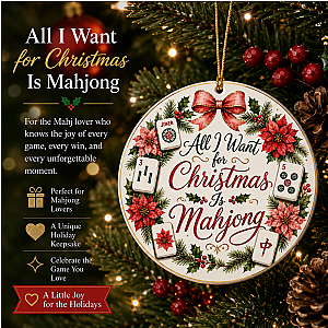 All I Want to Christmas is Mahjong Ornament