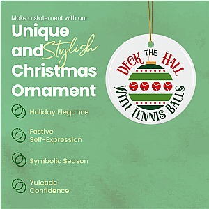Tennis Ornament - Deck the Halls with Tennis Balls