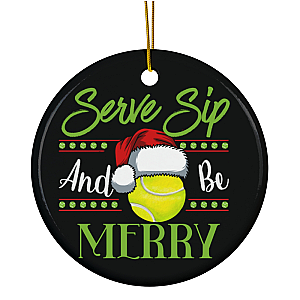 Tennis Ornament - Sip, Serve & Be Merry