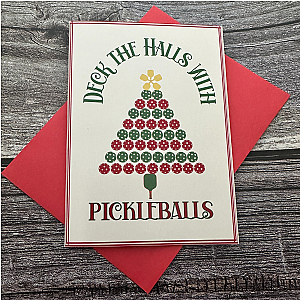 Pickleball Christmas Card - Deck The Halls with Pickleballs