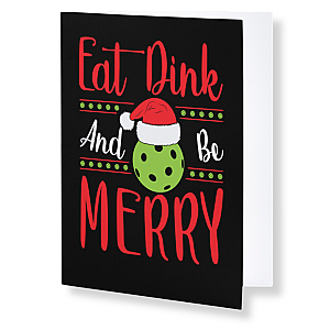 Pickleball Christmas Card - Eat, Dink & Be Merry