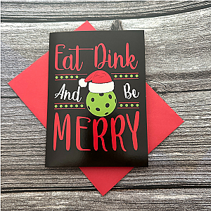 Pickleball Christmas Card - Eat, Dink & Be Merry