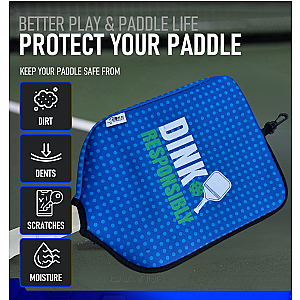 Pickleball Paddle Cover - Dink Responsibly