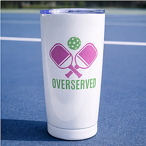 Pickleball 20oz Tumbler - Over Served