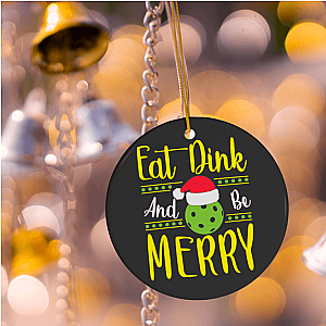 Pickleball Ornament - Eat, Dink & Be Merry